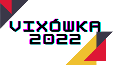 VIXówka 2022